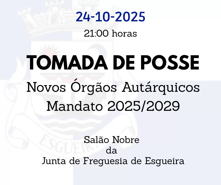 Tomada de Posse dos Novos Órgãos Autárquicos JFE